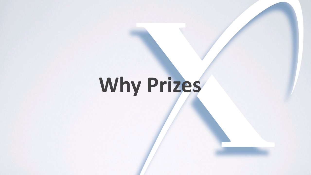 Why Prizes