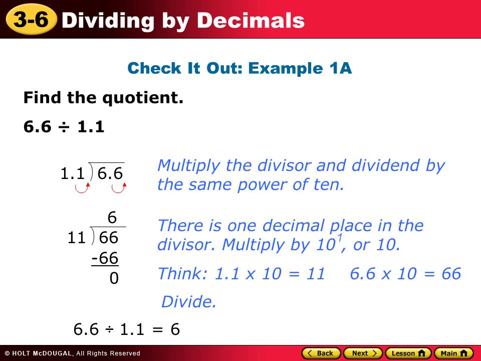 3-6 Dividing by Decimals Check It Out: Example 1A Find the quotient.