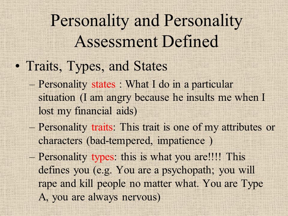 Personality traits a type What It
