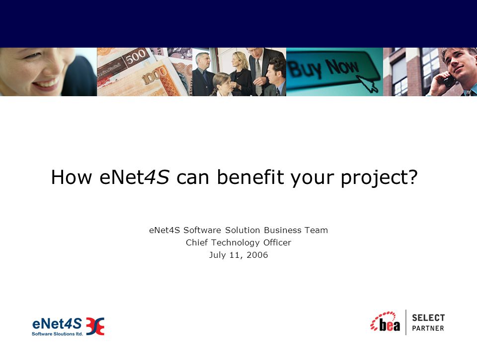 How eNet4S can benefit your project.
