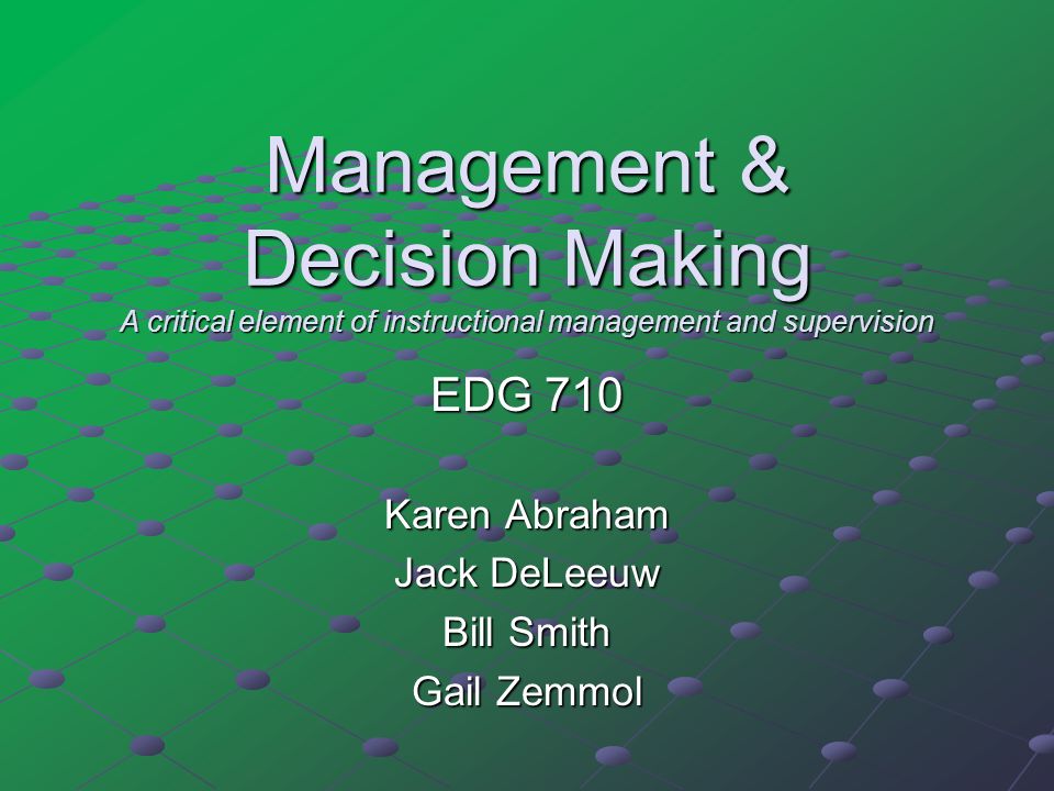 Management Decision Making A Critical Element Of Instructional