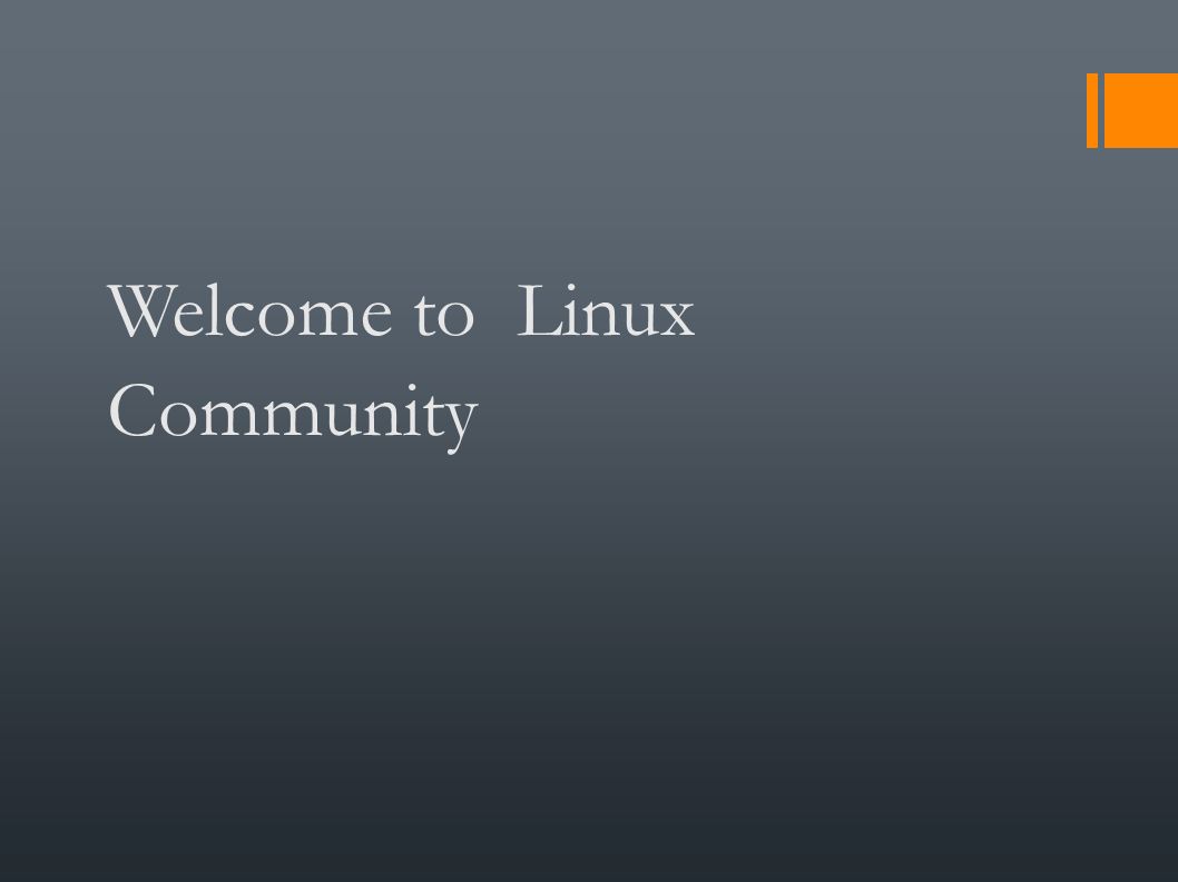 Welcome To Linux Community A Free Unix Type Operating System
