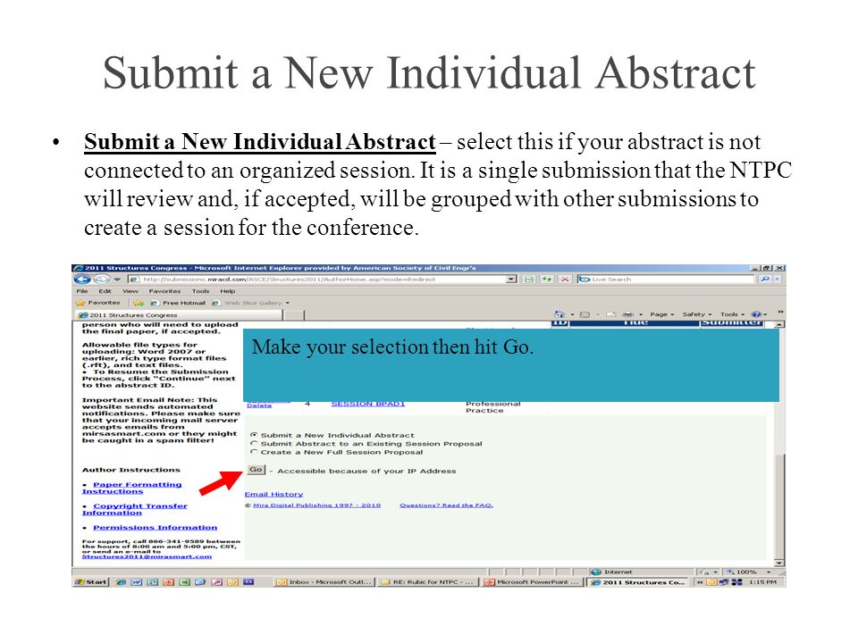 Submit a New Individual Abstract Submit a New Individual Abstract – select this if your abstract is not connected to an organized session.