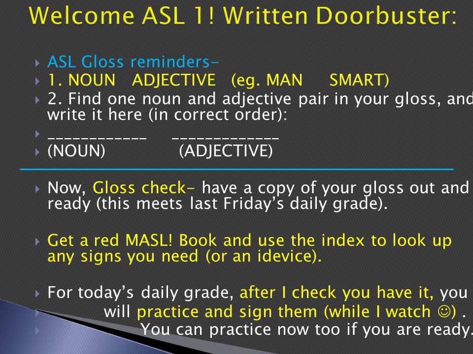 asl transcription symbols what language is asl based on