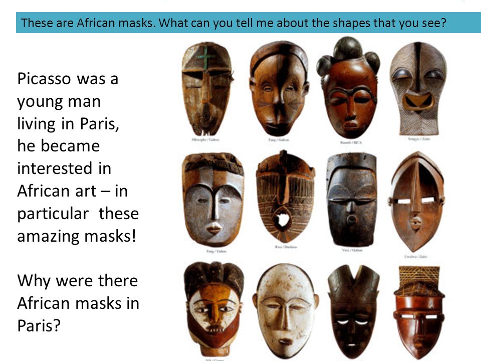 Everything you can imagine is real” Picasso masks. - ppt