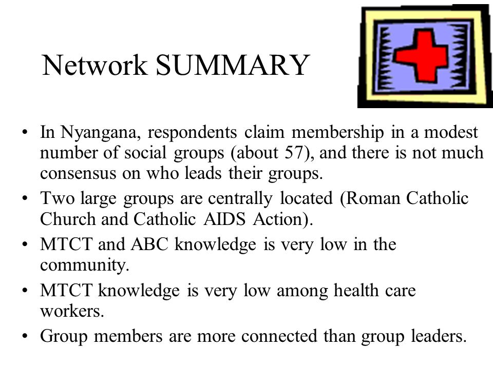 Network SUMMARY In Nyangana, respondents claim membership in a modest number of social groups (about 57), and there is not much consensus on who leads their groups.