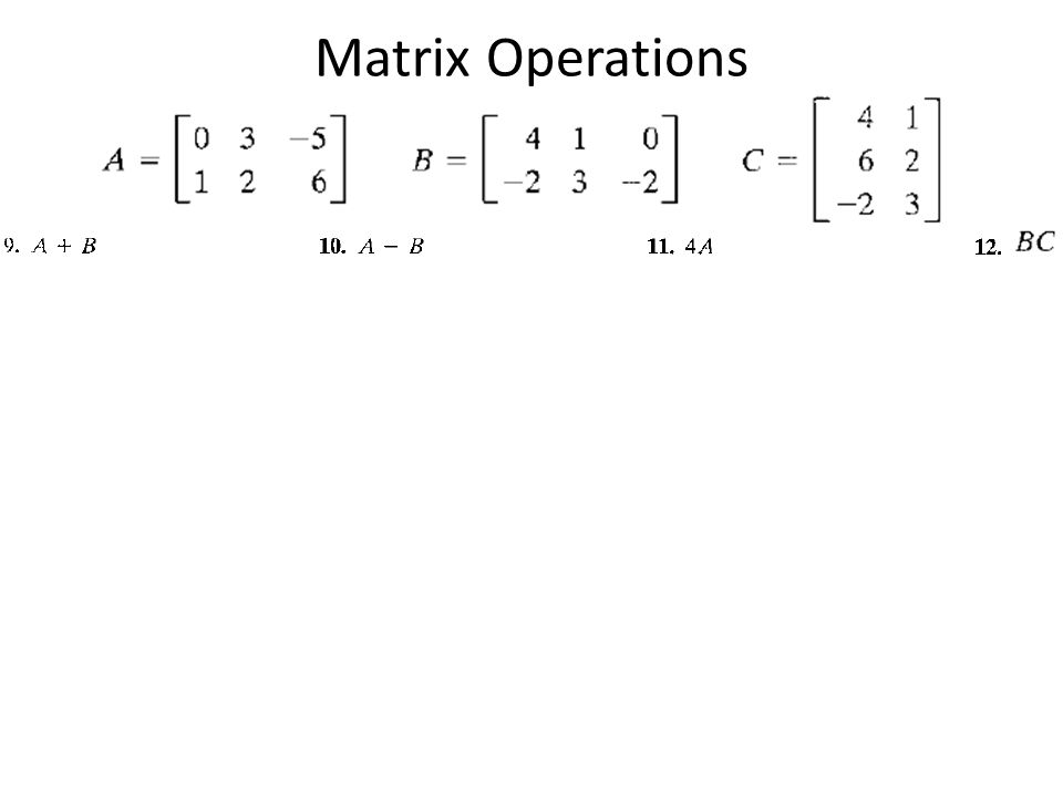 Matrix Operations