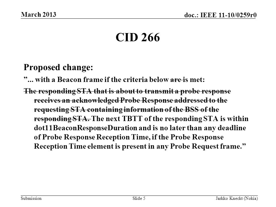 Submission doc.: IEEE 11-10/0259r0 CID 266 Proposed change: ...