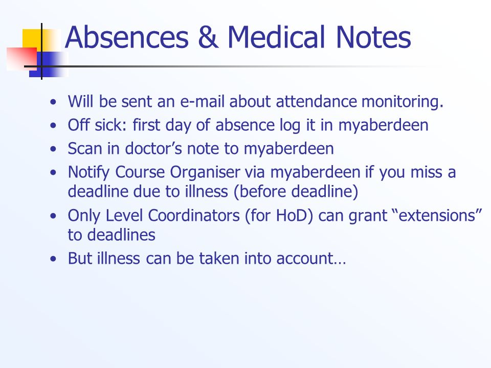 Absences & Medical Notes Will be sent an  about attendance monitoring.