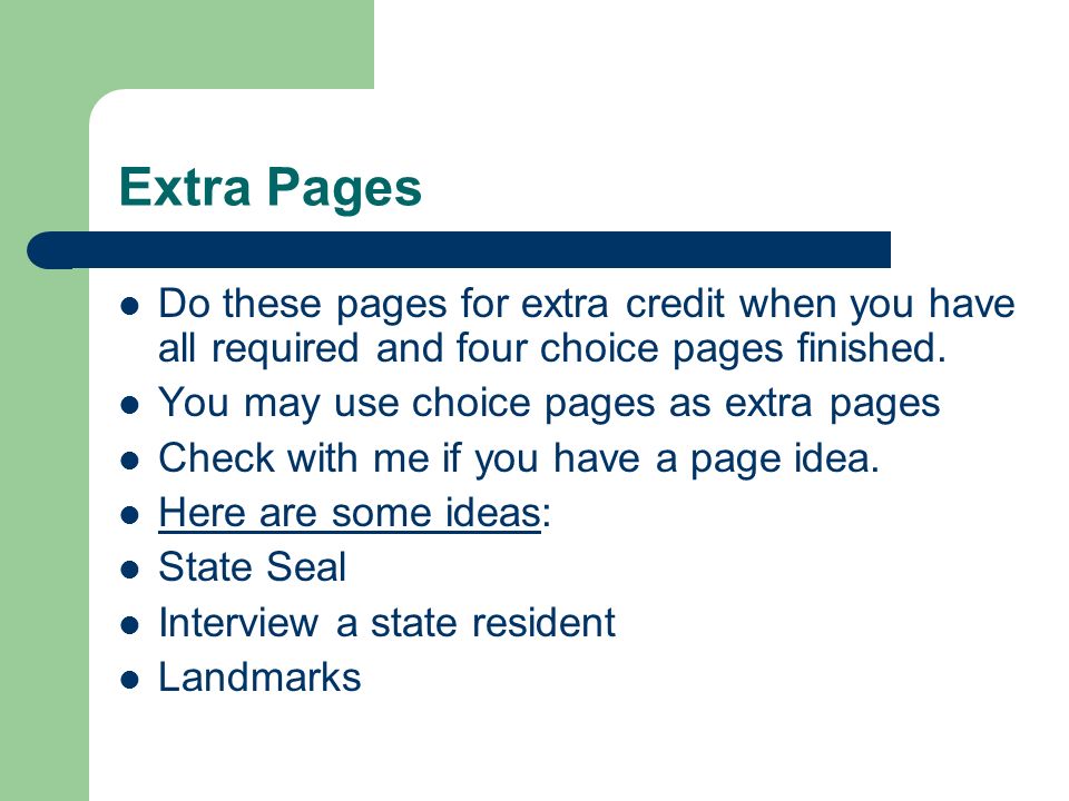 Extra Pages Do these pages for extra credit when you have all required and four choice pages finished.
