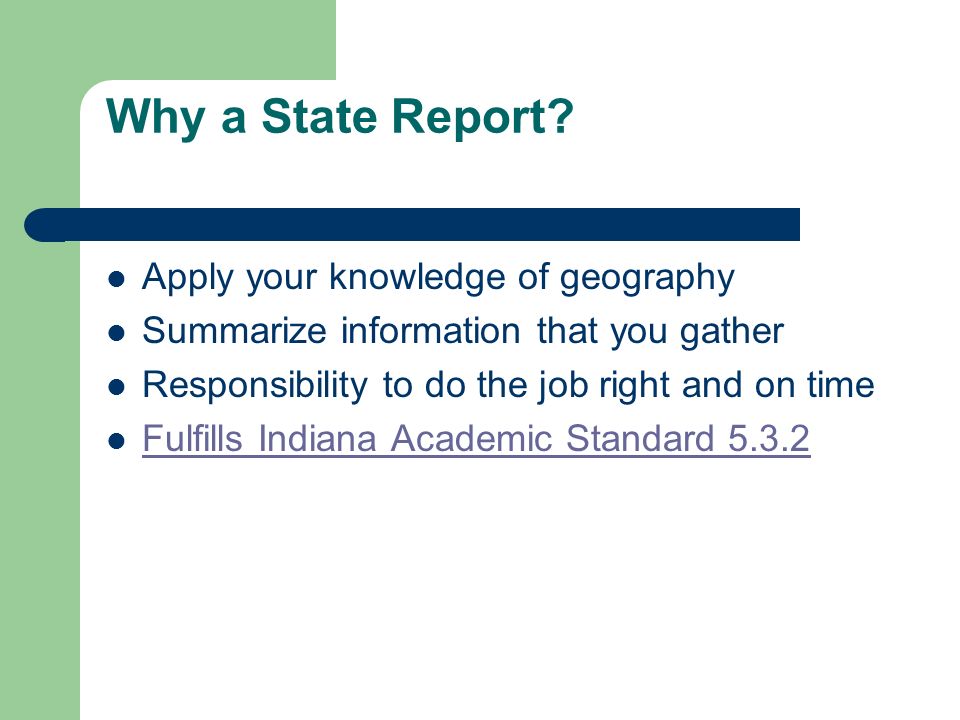Why a State Report.