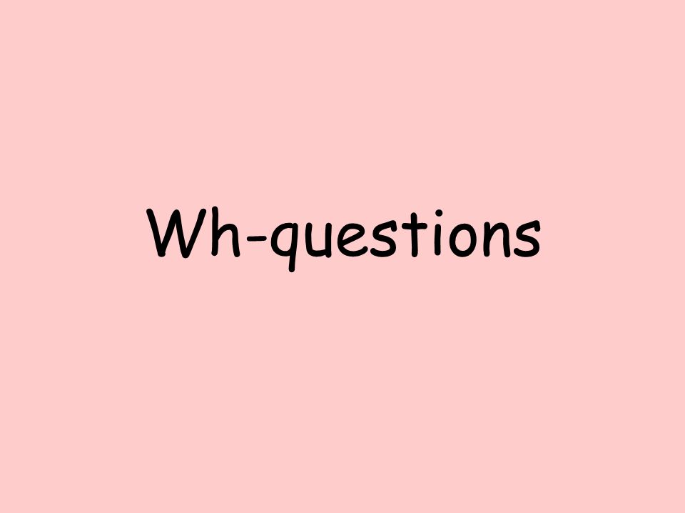 Wh-questions