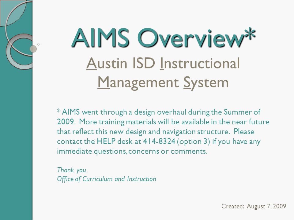 Aims Overview Aims Overview Austin Isd Instructional Management