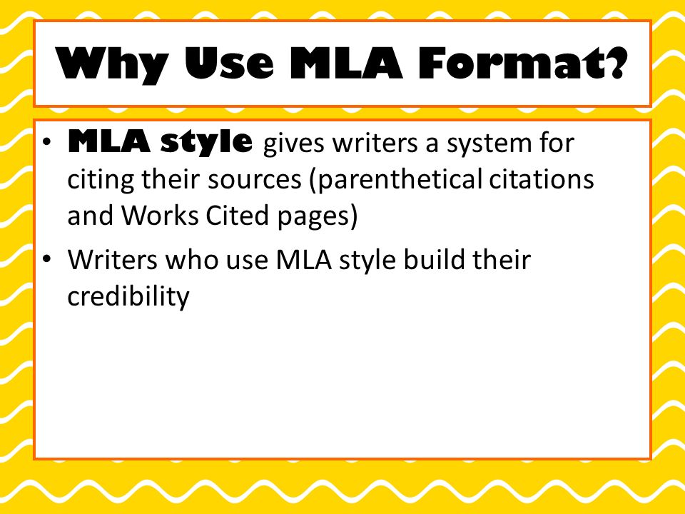Why Use MLA Format.