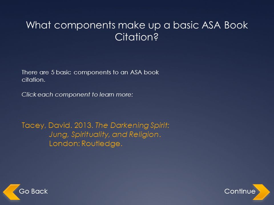 Asa Book Citations Ls225 Start Go Backcontinue Welcome You Can Use Citation Managers To Create Citations But Knowing The Basics Will Help You Avoid Ppt Download