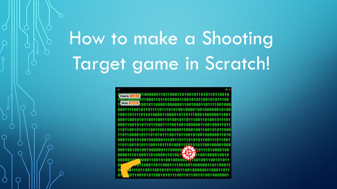How to make a Shooting Target game in Scratch!
