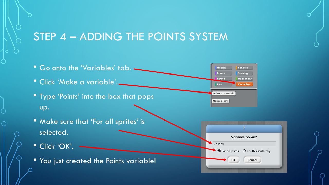 STEP 4 – ADDING THE POINTS SYSTEM Go onto the ‘Variables’ tab.