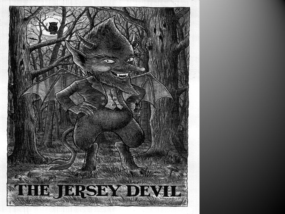 Mysterious Phenomena The Jersey Devil By: Wakeirah Davis. - ppt download