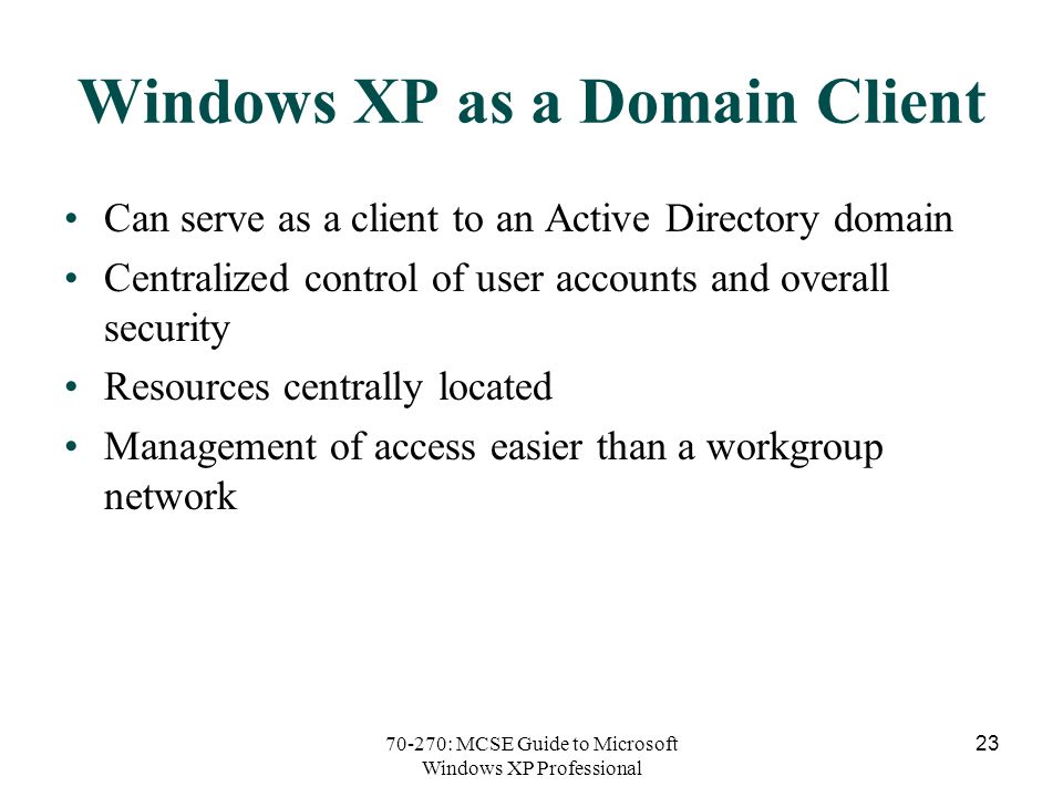 70 270 Mcse Guide To Microsoft Windows Xp Professional 1 - 