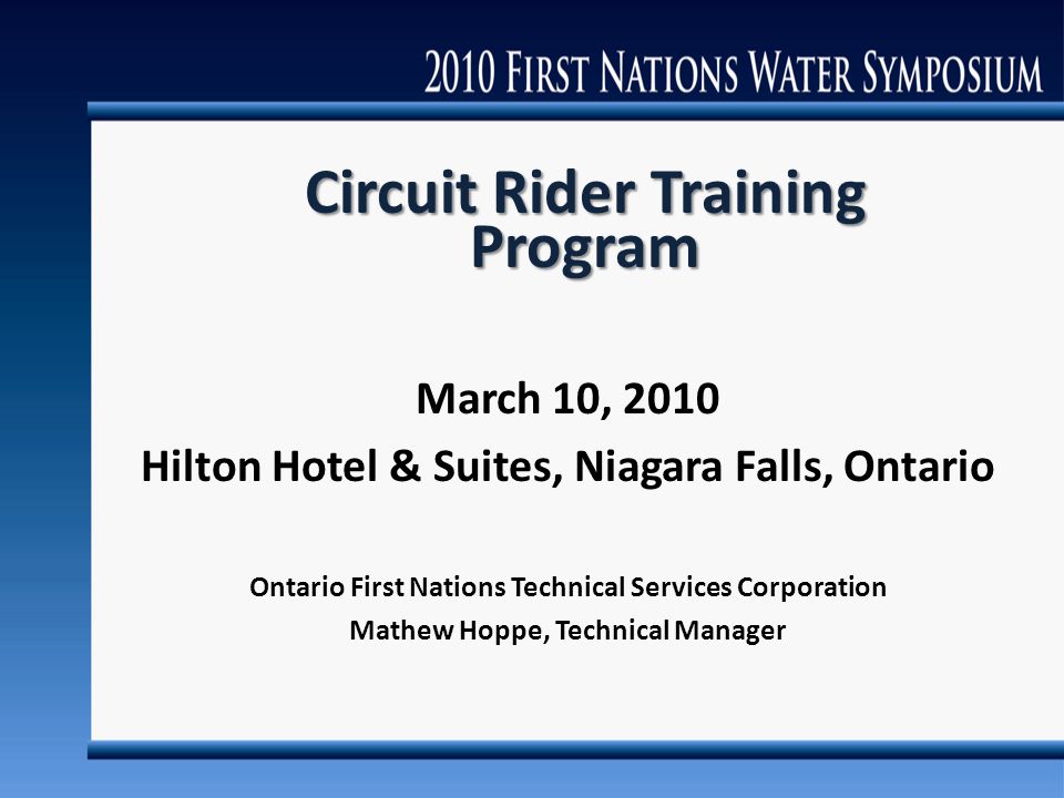 Circuit Rider Training Program March 10 2010 Hilton Hotel