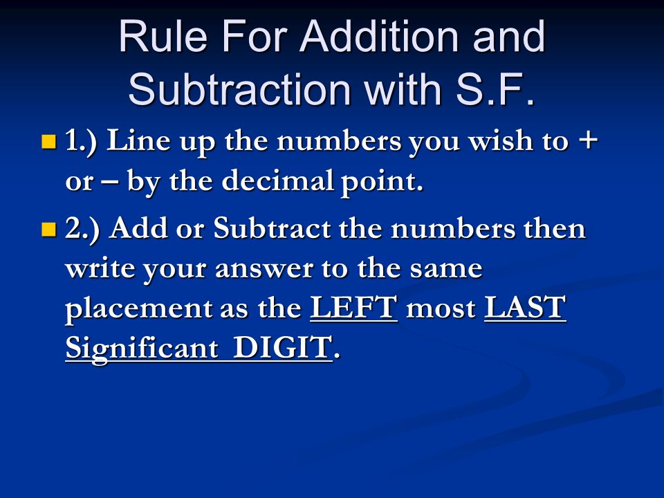 Rule For Addition and Subtraction with S.F.