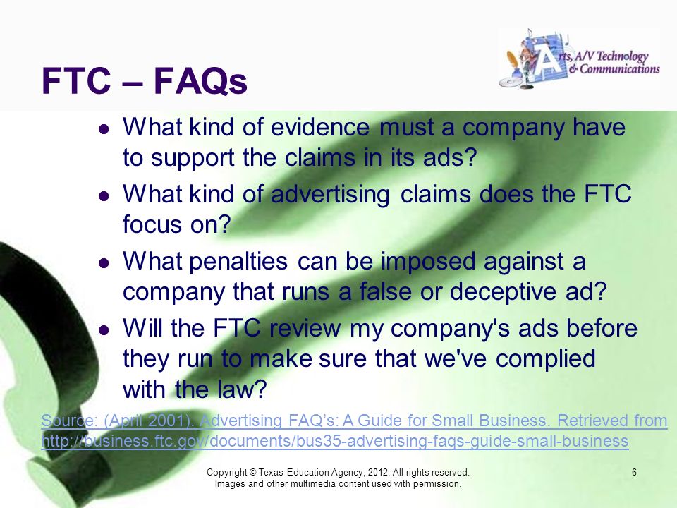 FTC – FAQs What kind of evidence must a company have to support the claims in its ads.