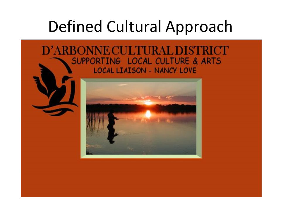 Defined Cultural Approach