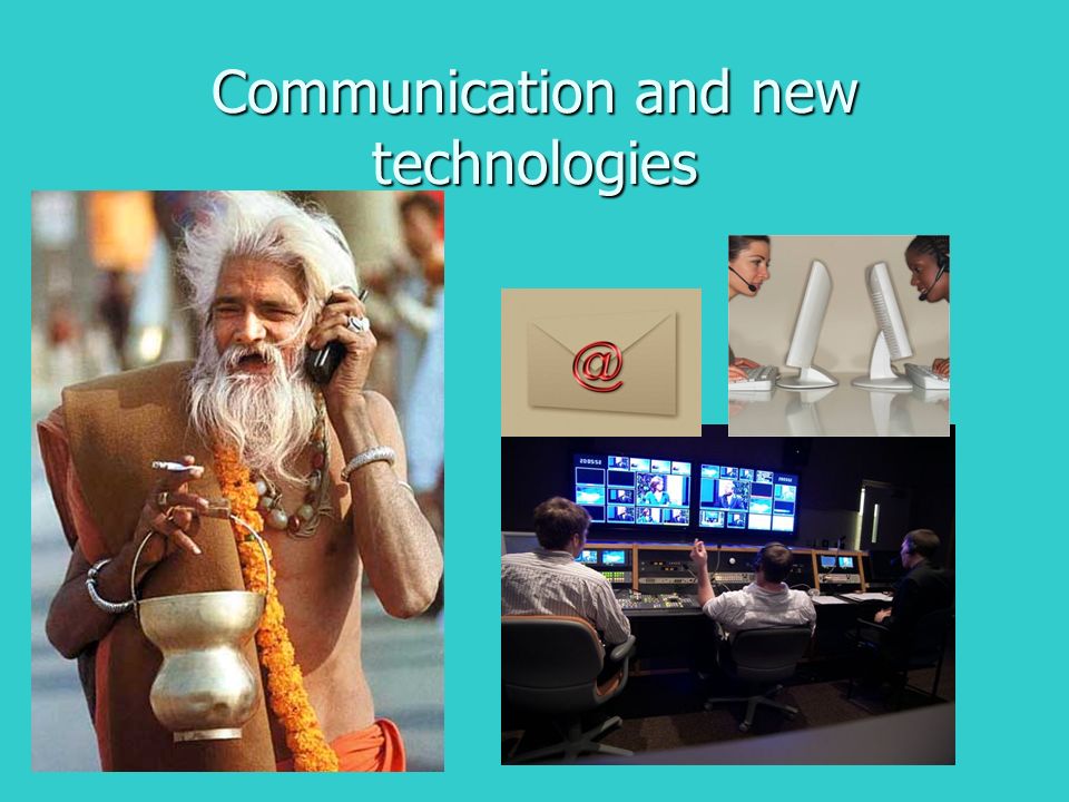 Communication and new technologies