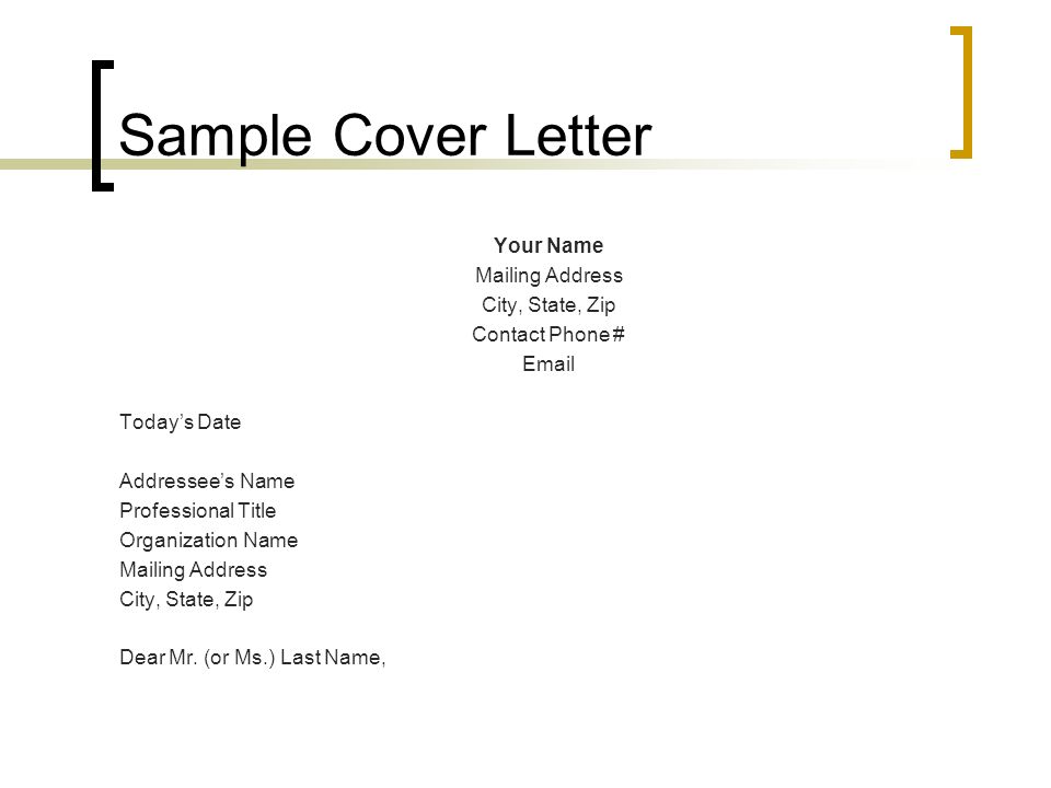 Cover Thank You Letters A Cover Letter Draws Attention To The Resume And Convinces The Employer To Grant You An Interview Use A One Page Cover Letter Ppt Download