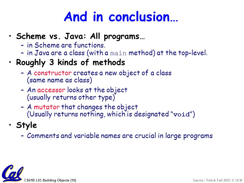 CS61B L03 Building Objects (1)Garcia / Yelick Fall 2003 © UCB Dan