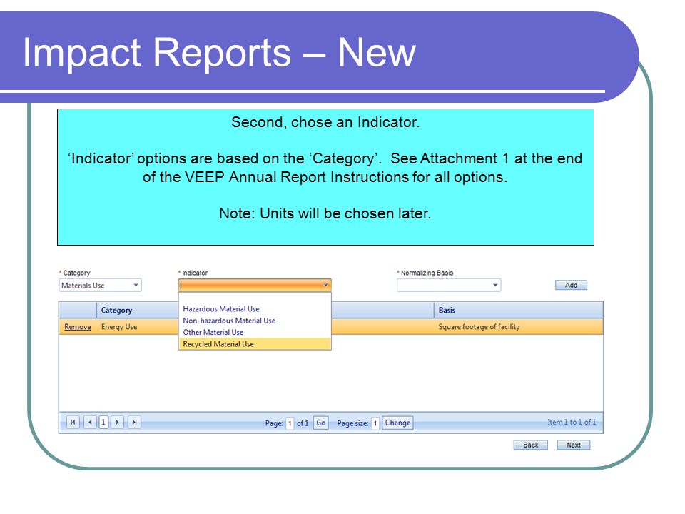Impact Reports – New Second, chose an Indicator. ‘Indicator’ options are based on the ‘Category’.