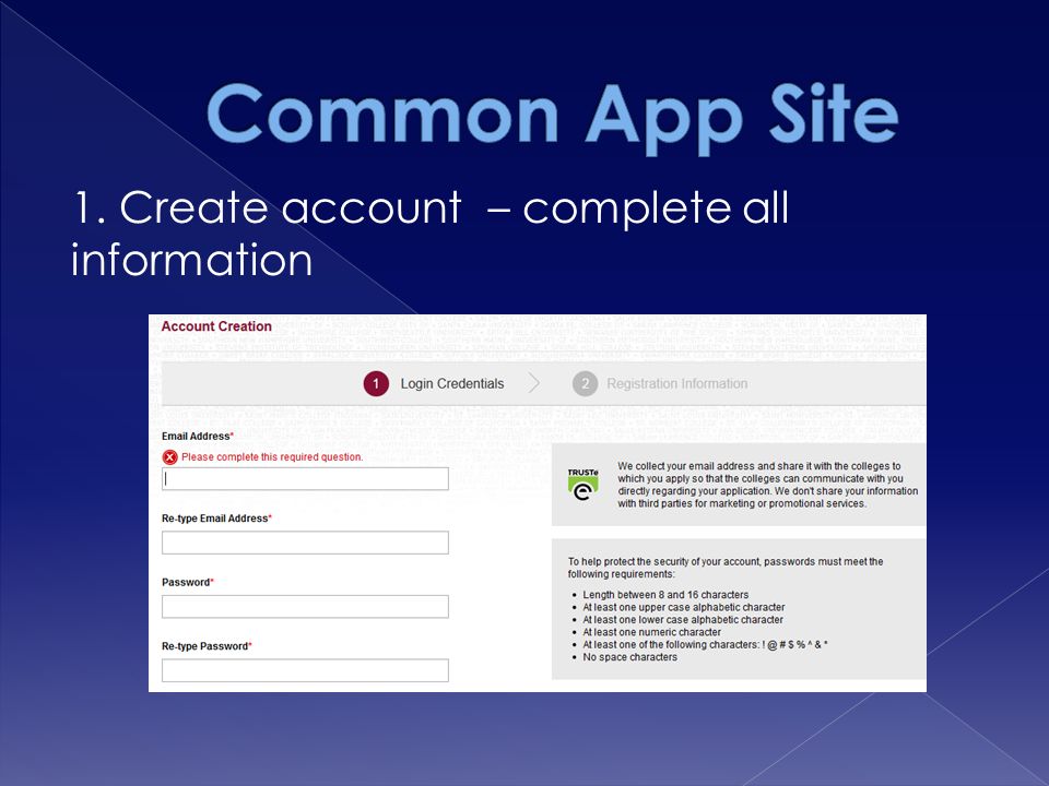 1. Create account – complete all information