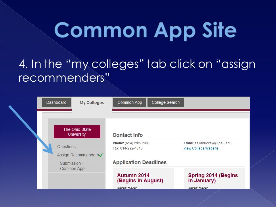 4. In the my colleges tab click on assign recommenders