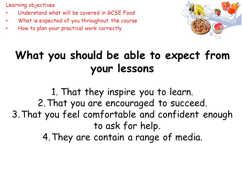 What you should be able to expect from your lessons 1.That they inspire you to learn.