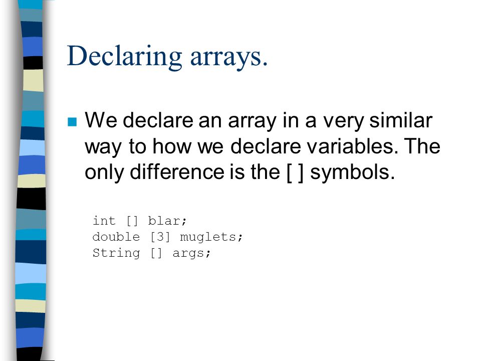 Chapter 6- Arrays. Overview n What are arrays? n Declaring/initializing ...
