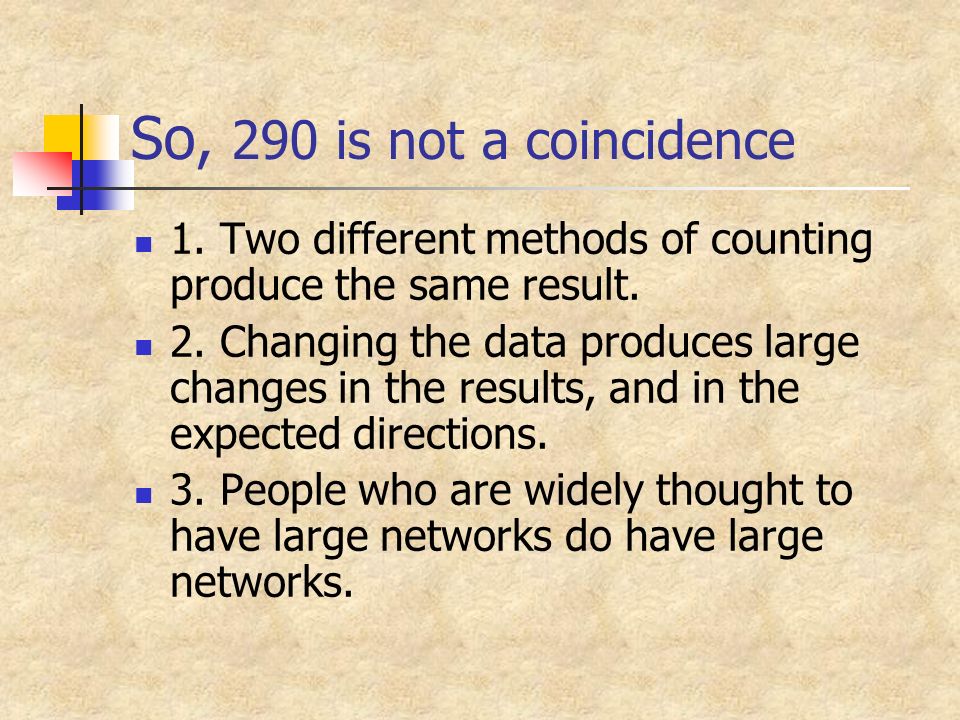 So, 290 is not a coincidence 1. Two different methods of counting produce the same result.