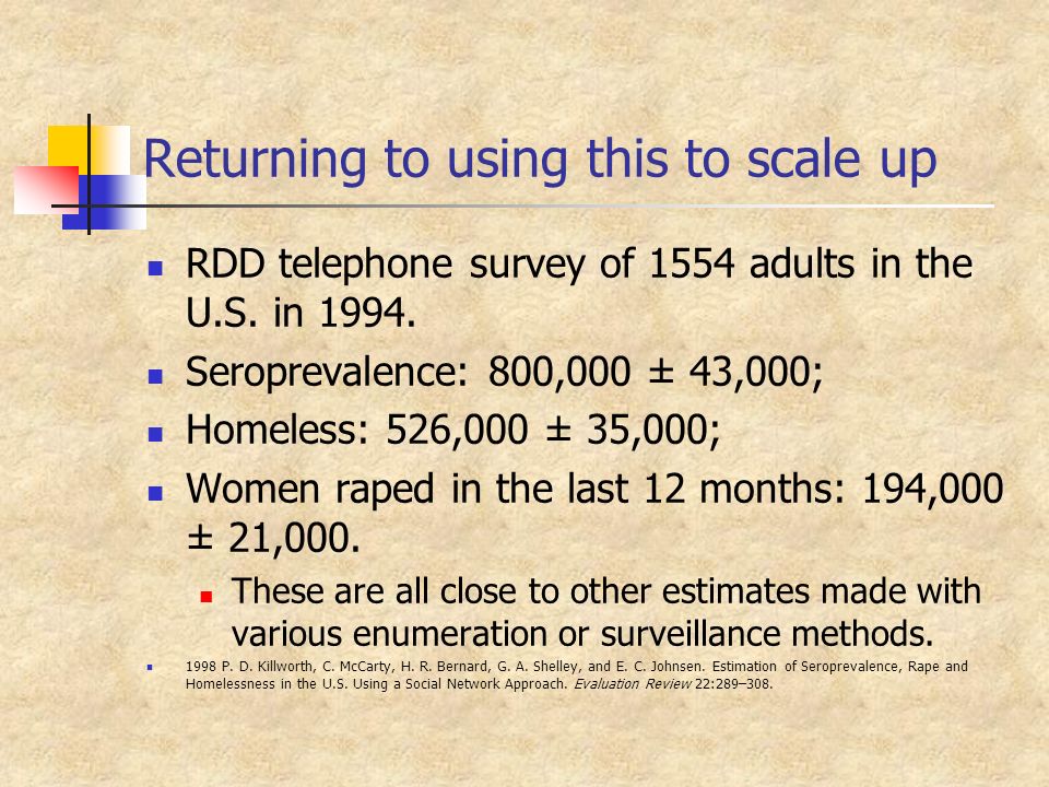 Returning to using this to scale up RDD telephone survey of 1554 adults in the U.S.