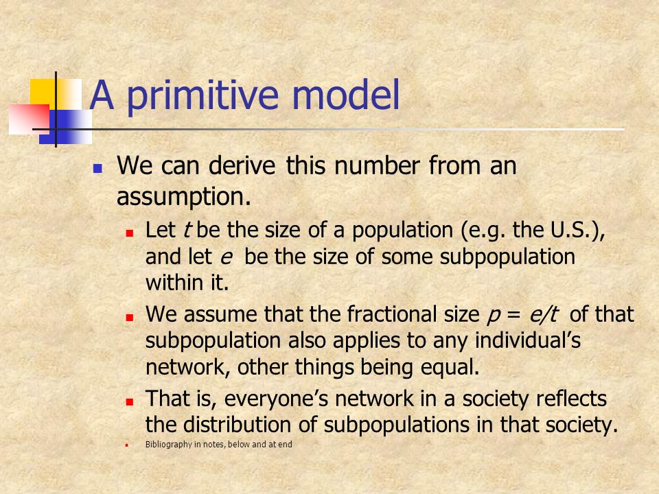 A primitive model We can derive this number from an assumption.