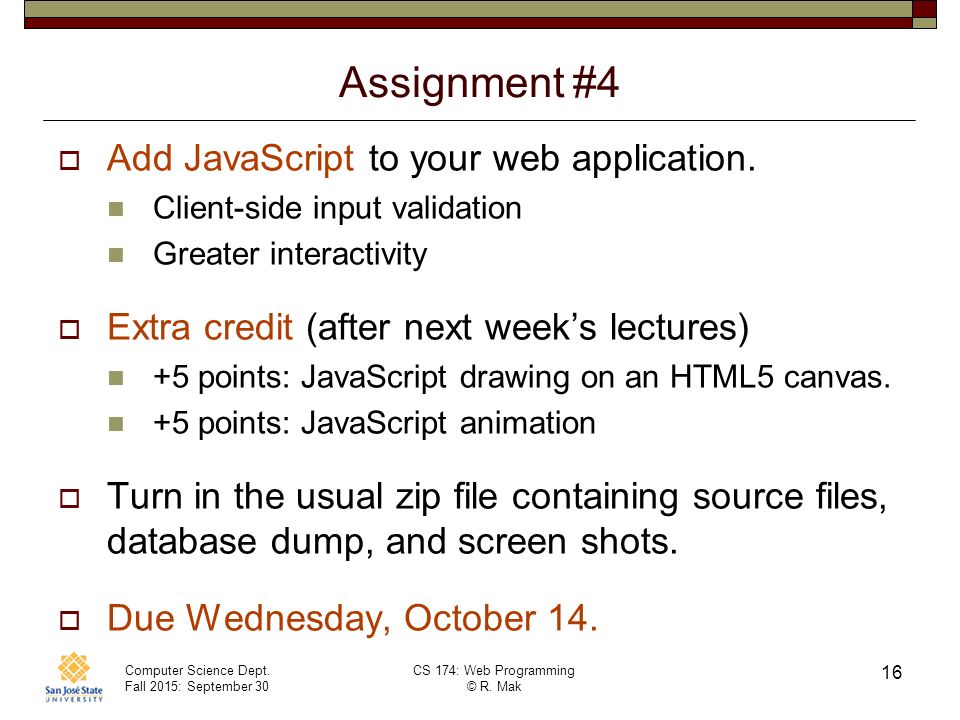 CS 174: Web Programming September 30 Class Meeting Department of ...