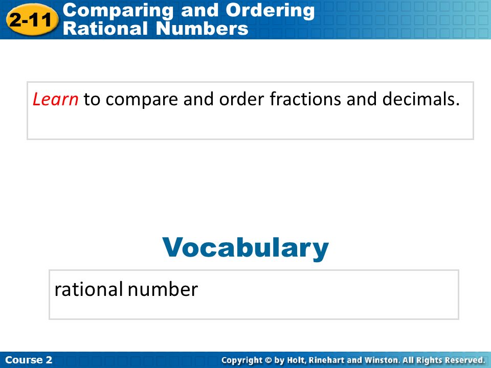 Learn to compare and order fractions and decimals.