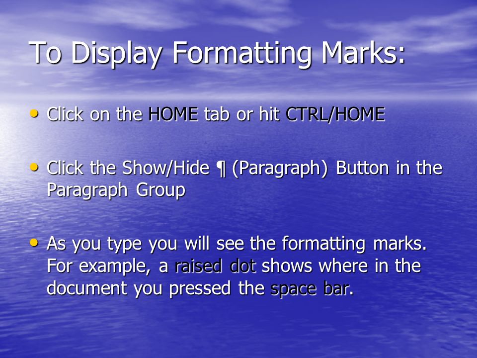 how do you display and hide formatting marks in word 2008