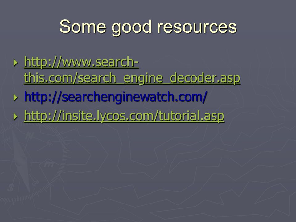 Some good resources    this.com/search_engine_decoder.asp   this.com/search_engine_decoder.asp   this.com/search_engine_decoder.asp       