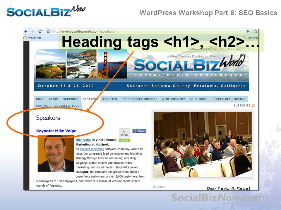 WordPress Workshop Part 6: SEO Basics SocialBizNow.com Heading tags, …