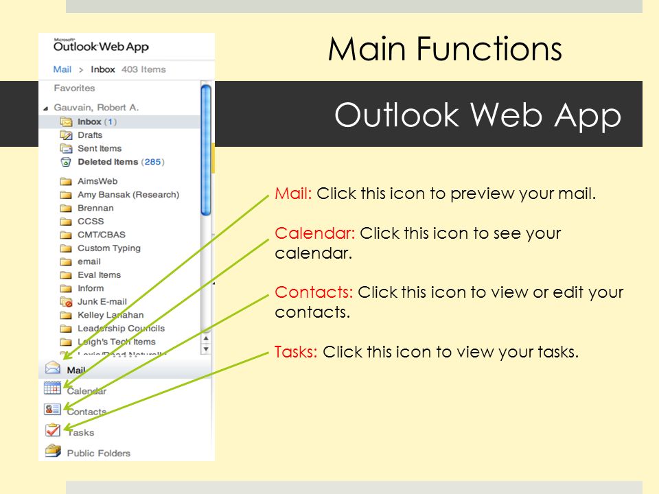 Outlook Web App Mail: Click this icon to preview your mail.