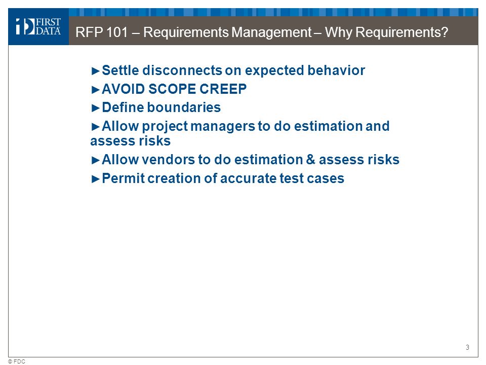 © 2007 First Data Corporation. All Rights Reserved. RFP 101