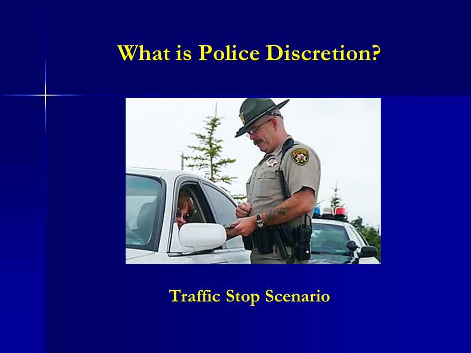 what is police discretion