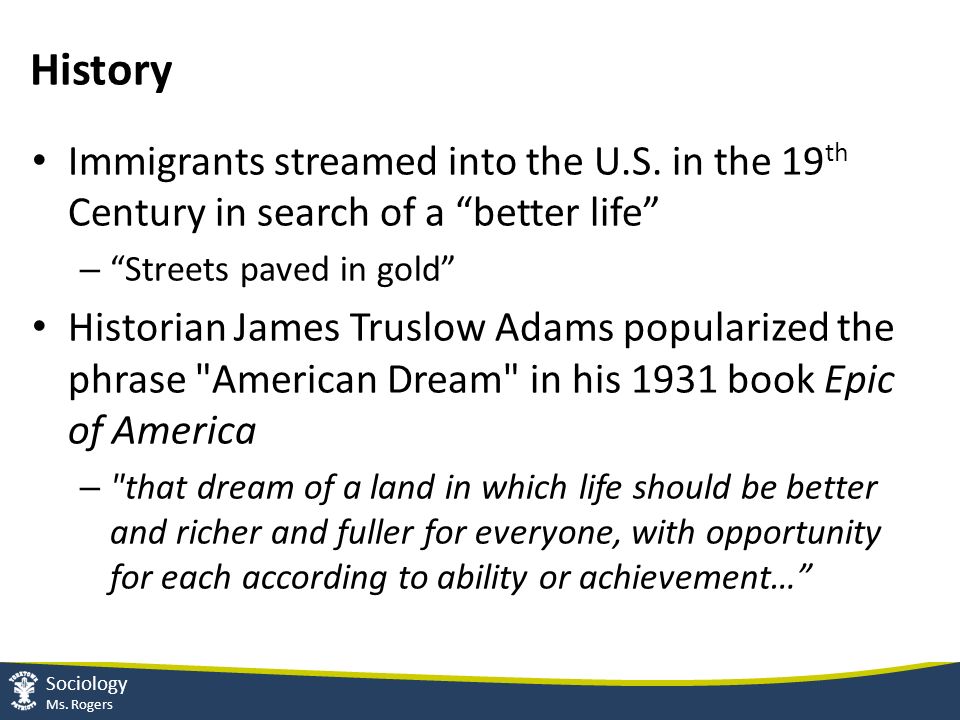 Sociology Ms. Rogers History Immigrants streamed into the U.S.
