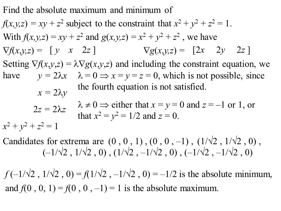 Consider Minimizing And Or Maximizing A Function Z F X Y Subject To A Constraint G X Y C Y Z X Z F X Y Parametrize The Curve Defined By G X Y Ppt Download