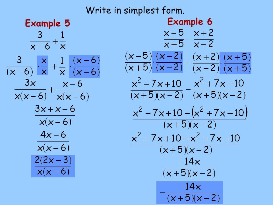 Example 5 Write in simplest form. Example 6