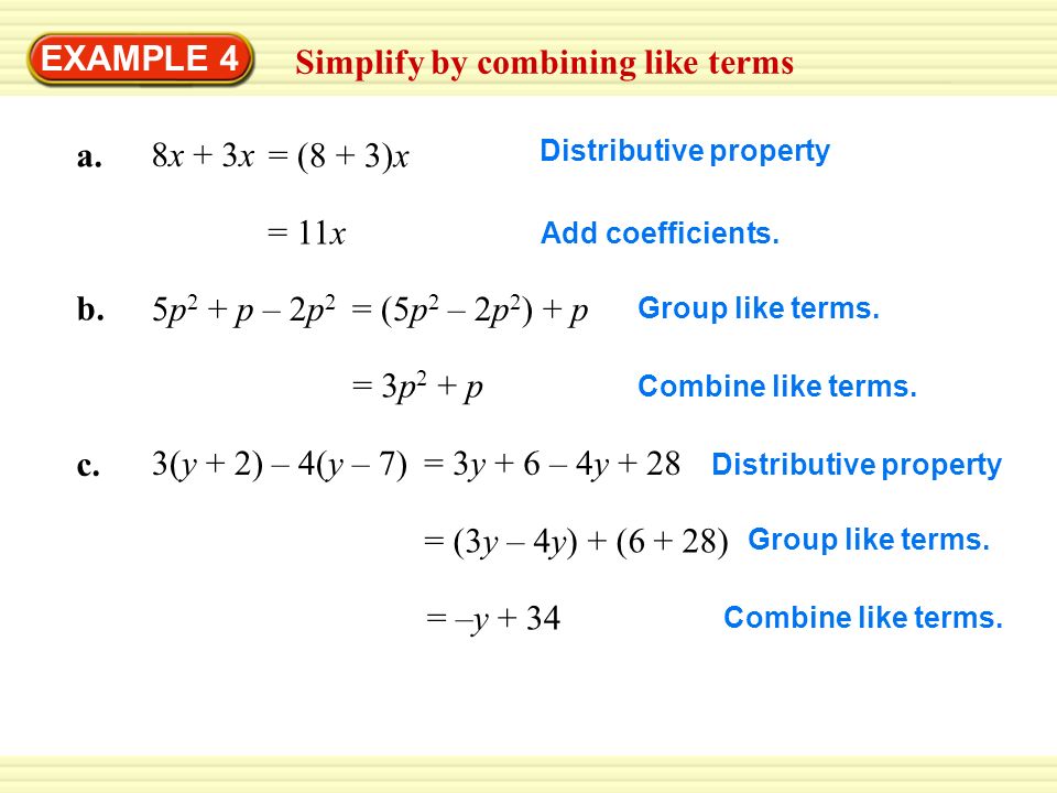 Warm-Up Exercises EXAMPLE 4 Simplify by combining like terms a.